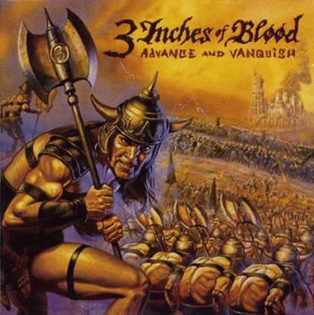 3 Inches Of Blood : Advance and Vanquish